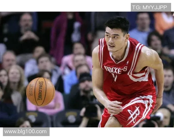 姚明在篮球场上的速度与灵活性如何影响他的职业生涯与比赛表现 姚明在篮球场上的速度与灵活性如何影响他的职业生涯与比赛表现